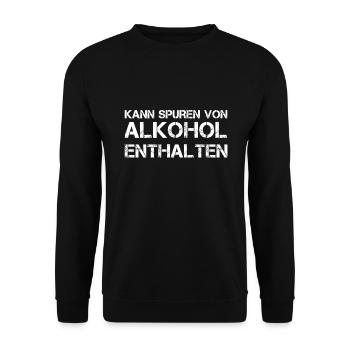 Kann Spuren von Alkohol Enthalten Party Spruch - Unisex Pullover - Schwarz - Vorne - Alina (178cm) & Michal (187cm)