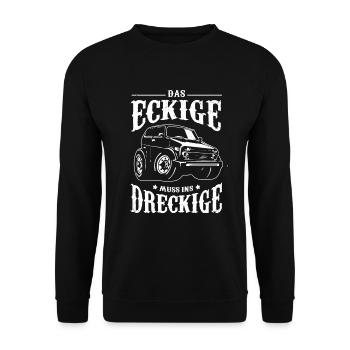 Der Eckige muss ins Dreckige Offroad Geschenk - Unisex Pullover - Schwarz - Vorne - Alina (178cm) & Michal (187cm)