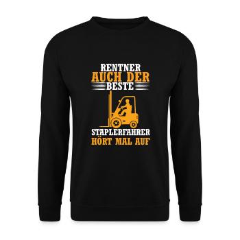Rentner auch der beste Staplerfahrer hört mal auf - Unisex Pullover - Schwarz - Vorne - Alina (178cm) & Michal (187cm)