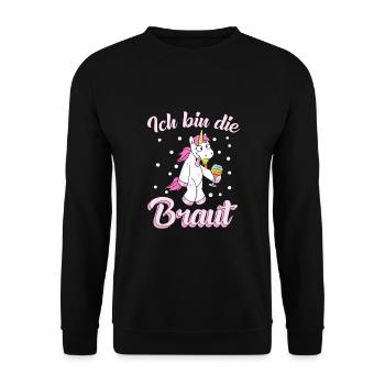 Ich bin die Braut Einhorn JGA Hochzeit Geschen - Unisex Pullover - Schwarz - Vorne - Alina (178cm) & Michal (187cm)