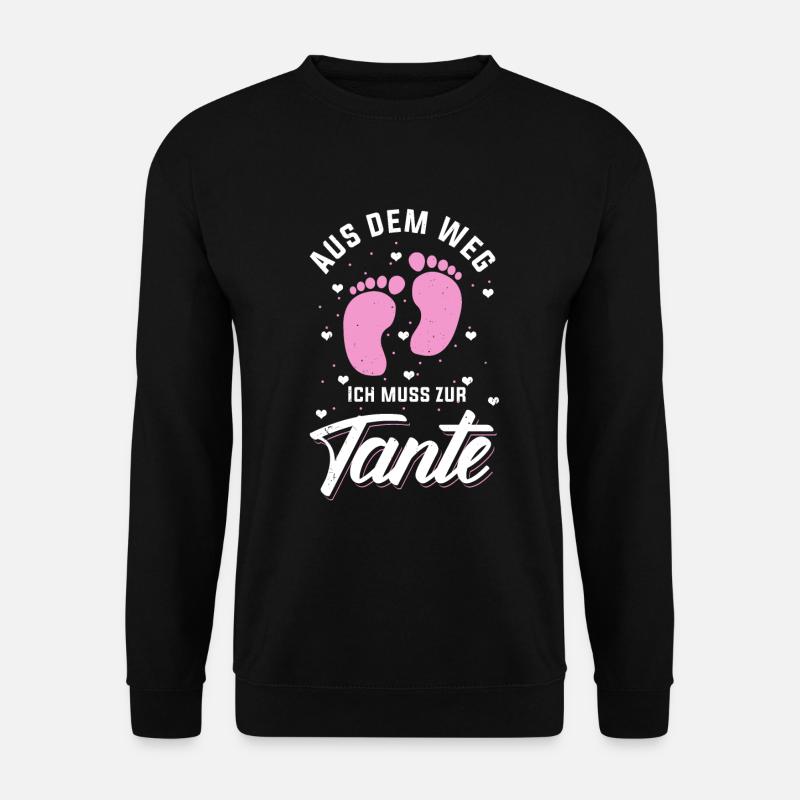 Aus dem Weg ich muss zur Tante Nichte geschenk - Unisex Pullover - Schwarz