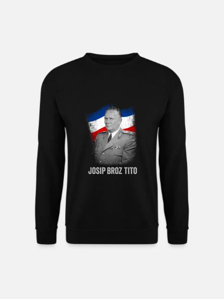 Josip Broz Tito Marsal SFRJ Jugoslawien - Unisex Pullover - Schwarz