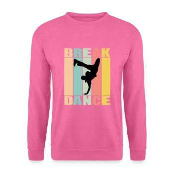 Break Dance Tänzer Musik Hip Hop - Unisex Pullover - Pink - Vorne