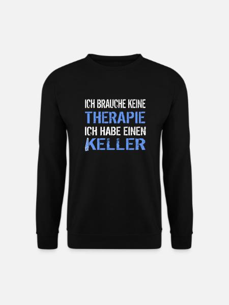 Heimwerker Werkstatt Keller statt Therapie - Unisex Pullover - Schwarz