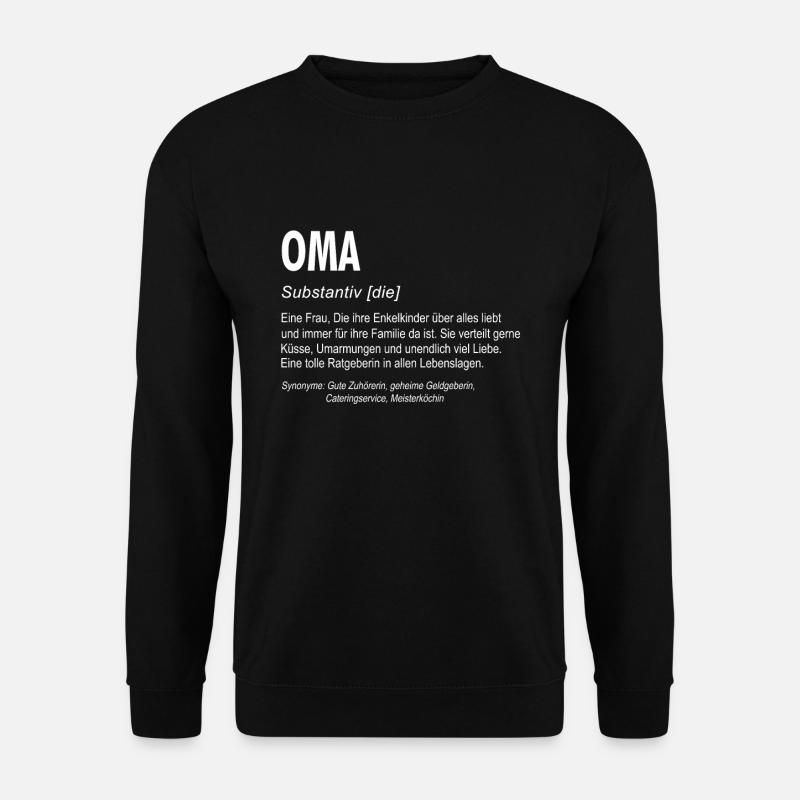 Oma Definition Geschenk für Grossmutter Omi - Unisex Pullover - Schwarz