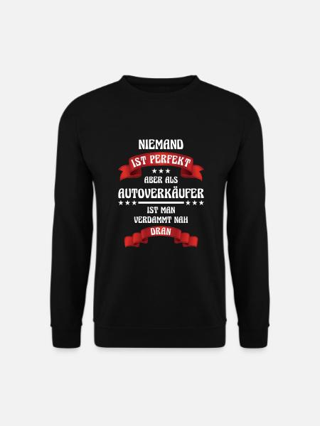 Autoverkäufer Automobilkaufmann Autohaus Verkäufer - Unisex Pullover - Schwarz