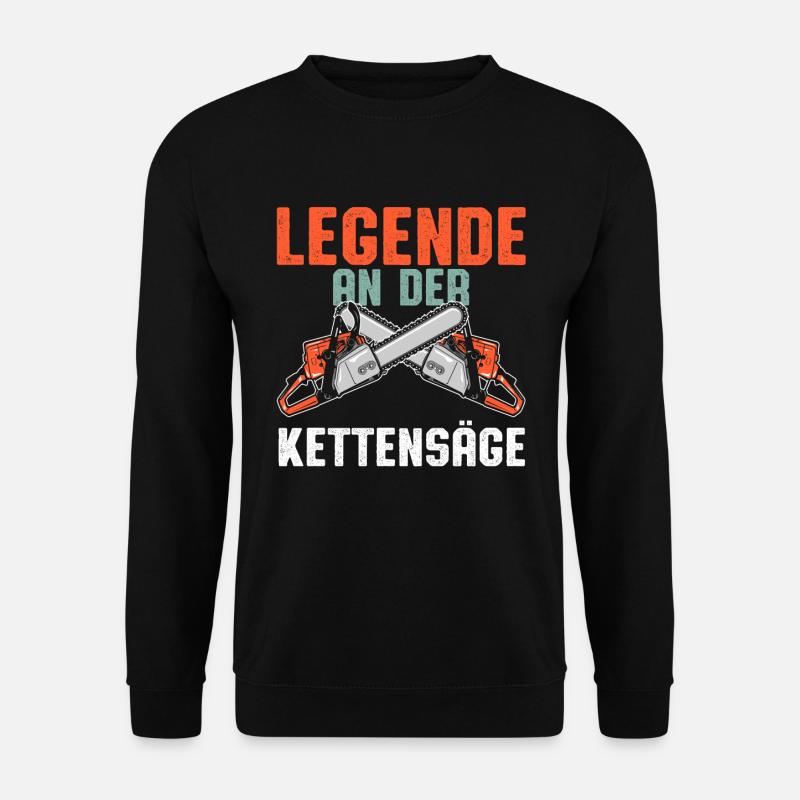 Legend on the chainsaw - Unisex Sweatshirt - black