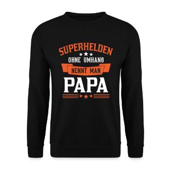 Superhelden Ohne Umhang Nennt Man Papa Vatertag - Unisex Pullover - Schwarz - Vorne - Alina (178cm) & Michal (187cm)