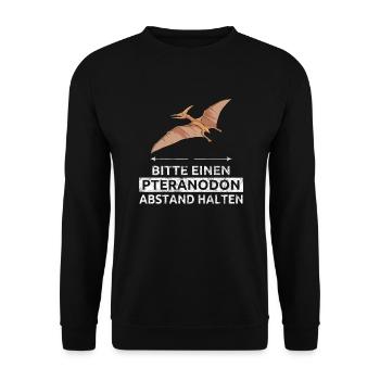 Bitte Einen Pteranodon Abstand Halten Flugsaurier - Unisex Pullover - Schwarz - Vorne - Alina (178cm) & Michal (187cm)