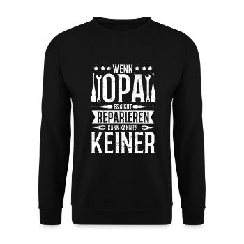 Opa Lustiger Spruch Opi Großpapa Geschenk - Unisex Pullover - Schwarz - Vorne - Alina (178cm) & Michal (187cm)