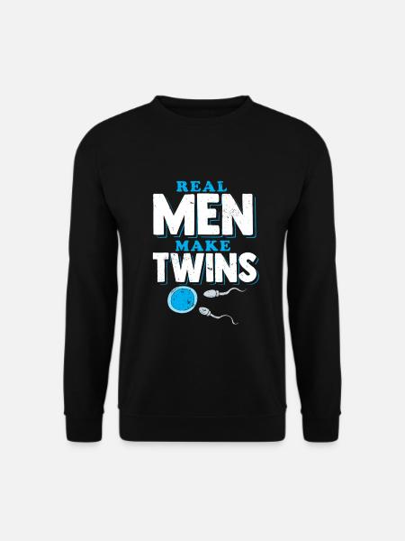 Real Men Make Twins Dad - Unisex Sweatshirt - black