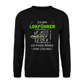Ich bin Lokführer Drei Gewinnt Lustig Witzig - Unisex Pullover - Schwarz - Vorne - Alina (178cm) & Michal (187cm)