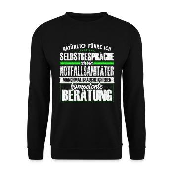 Notfallsanitäter Selbstgespräche - Unisex Pullover - Schwarz - Vorne - Alina (178cm) & Michal (187cm)
