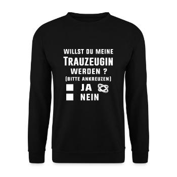 Willst du meine Trauzeugin werden Hochzeit - Unisex Pullover - Schwarz - Vorne - Alina (178cm) & Michal (187cm)