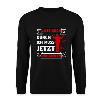 Dirigent Dirigieren Chor Orchester Musik Spruch - Unisex Pullover - Schwarz - Vorne - Alina (178cm) & Michal (187cm)