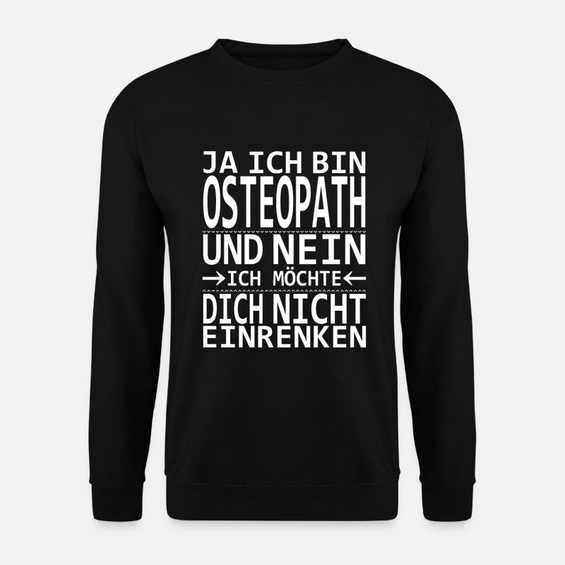 Osteopath Osteopathie Heilpraktiker Heilkunde - Unisex Pullover - Schwarz