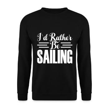 I WOULD RATHER SAIL - Unisex Sweatshirt - black - Front - Alina (178cm) & Michal (187cm)