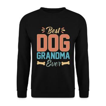 Best Dog Grandma Ever - Dog Grandmother - Unisex Sweatshirt - black - Front - Alina (178cm) & Michal (187cm)