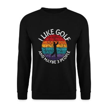 ICH MAG GOLF UND VIELLEICHT 3 PERSONEN GOLF - Unisex Pullover - Schwarz - Vorne - Alina (178cm) & Michal (187cm)