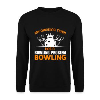 My drinking team has a bowling problem - Unisex Sweatshirt - black - Front - Alina (178cm) & Michal (187cm)