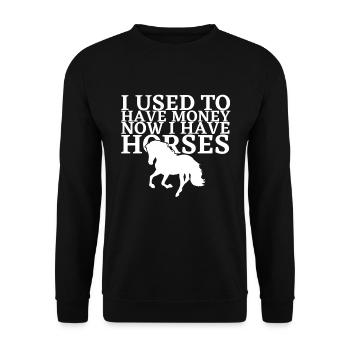 Früher Hatte Ich Geld Jetzt Habe Ich Pferde - Pfer - Unisex Pullover - Schwarz - Vorne - Alina (178cm) & Michal (187cm)