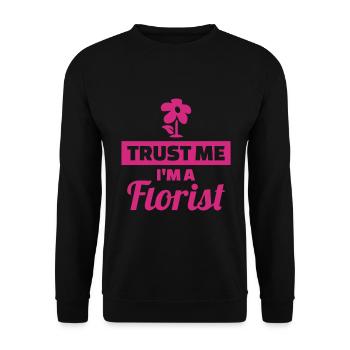 Vertrauen Sie Mir, Ich Bin Ein Florist - Blumen - Unisex Pullover - Schwarz - Vorne - Alina (178cm) & Michal (187cm)