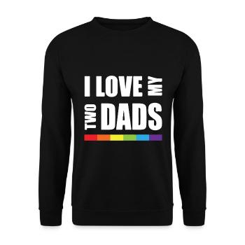 Ich Liebe Meine Beiden Väter - LGBT-Unterstützung - Unisex Pullover - Schwarz - Vorne - Alina (178cm) & Michal (187cm)