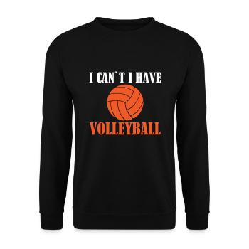 I can't have volleyball - volleyball player - Unisex Sweatshirt - black - Front - Alina (178cm) & Michal (187cm)