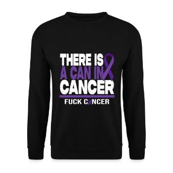 There Is A Can In Cancer - F*** Cancer - Unisex Pullover - Schwarz - Vorne - Alina (178cm) & Michal (187cm)