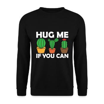 Embrassez-moi si vous le pouvez - Cactus - Sweat-shirt Unisexe - noir - Devant - Alina (178cm) & Michal (187cm)