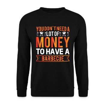 Zum Grillen Braucht Man Nicht Viel Geld - Grillspr - Unisex Pullover - Schwarz - Vorne - Alina (178cm) & Michal (187cm)