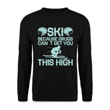 Skifahren Weil Drogen Nicht So High Machen Können - Unisex Pullover - Schwarz - Vorne - Alina (178cm) & Michal (187cm)