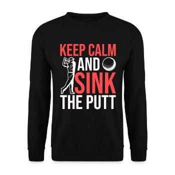 Restez calme et coulez le putt - Sweat-shirt Unisexe - noir - Devant - Alina (178cm) & Michal (187cm)