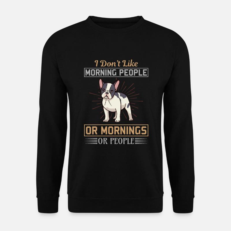 No Morning Dog - Unisex Pullover - Schwarz