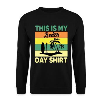 This is my beach shirt - beach holiday - Unisex Sweatshirt - black - Front - Alina (178cm) & Michal (187cm)