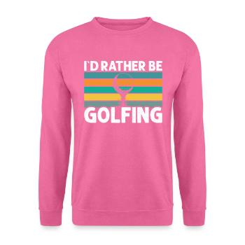 Ich Wäre Lieber Golfen - Golfer - Unisex Pullover - Pink - Vorne