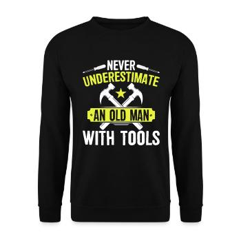 Ne sous-estimez jamais un vieil homme avec des outils - Sweat-shirt Unisexe - noir - Devant - Alina (178cm) & Michal (187cm)