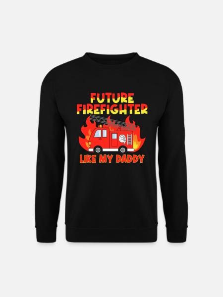 Future firefighter like my father - Unisex Sweatshirt - black