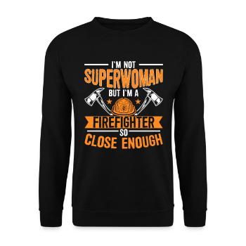 Je ne suis pas un Superowman mais je suis pompier - Sweat-shirt Unisexe - noir - Devant - Alina (178cm) & Michal (187cm)