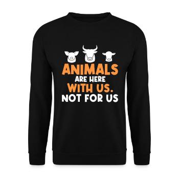 Les animaux sont ici avec nous. Pas pour nous. -Végétalien - Sweat-shirt Unisexe - noir - Devant - Alina (178cm) & Michal (187cm)
