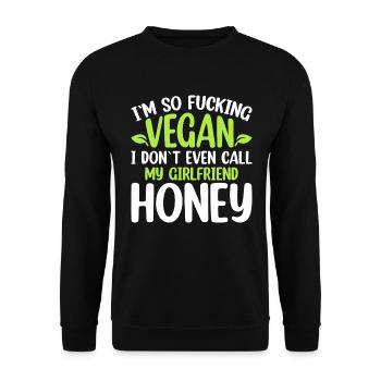 Ich Bin So Verdammt Vegan - Lustiges Veganer - Unisex Pullover - Schwarz - Vorne - Alina (178cm) & Michal (187cm)