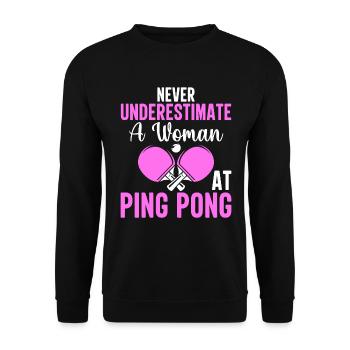 Ne sous-estimez jamais une femme au tennis de table - Sweat-shirt Unisexe - noir - Devant - Alina (178cm) & Michal (187cm)