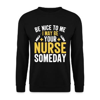 Be nice to me maybe one day I will be - Unisex Sweatshirt - black - Front - Alina (178cm) & Michal (187cm)