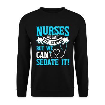 We can't fix nurses - Unisex Sweatshirt - black - Front - Alina (178cm) & Michal (187cm)