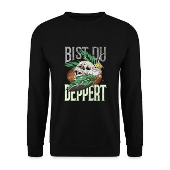 Bist Du deppert Dschungel Insel Geschenk - Unisex Pullover - Schwarz - Vorne - Alina (178cm) & Michal (187cm)