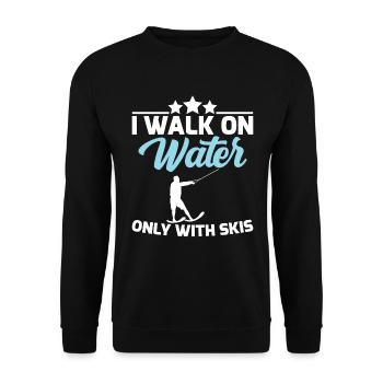 I go on the water only with water skiing - Unisex Sweatshirt - black - Front - Alina (178cm) & Michal (187cm)
