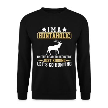 Je suis un accro de la chasse sur la voie de la guérison - Sweat-shirt Unisexe - noir - Devant - Alina (178cm) & Michal (187cm)