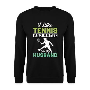 J’aime le tennis et peut-être mon mari - Sweat-shirt Unisexe - noir - Devant - Alina (178cm) & Michal (187cm)