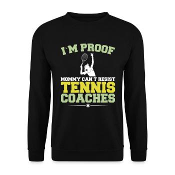 I am the proof that mommy the tennis coach - Unisex Sweatshirt - black - Front - Alina (178cm) & Michal (187cm)