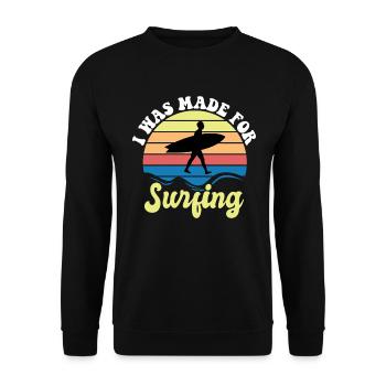 Ich Wurde Zum Surfen Gemacht - Surfen - Unisex Pullover - Schwarz - Vorne - Alina (178cm) & Michal (187cm)